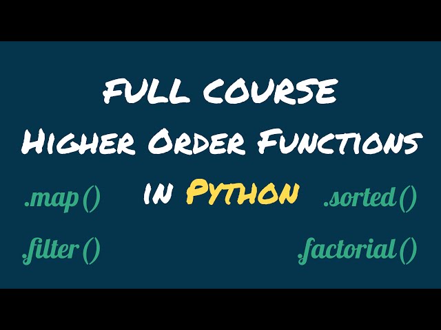 Master Higher Order Functions in Python - Full Course