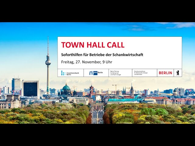Soforthilfen für die Betriebe der Schankwirtschaft - Town Hall Call vom 27.11.2020