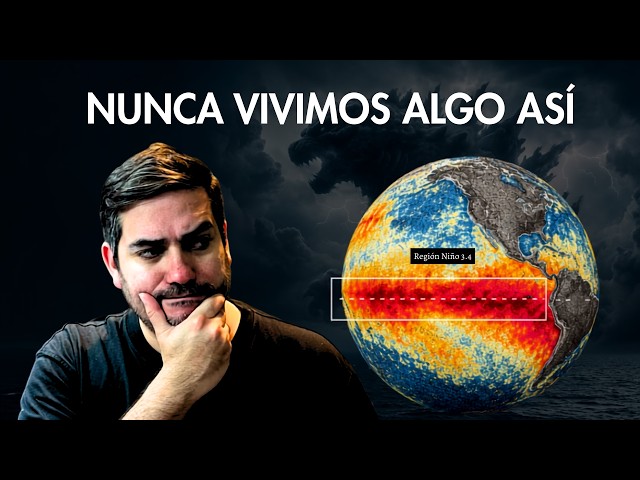 GODZILLA EL NIÑO - The weather phenomenon that will impact us in the coming months