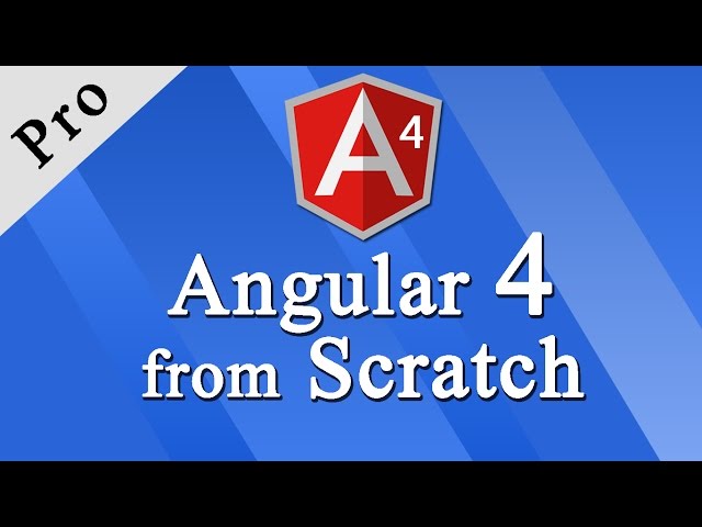 Learn Angular 7+ from Scratch (for Beginners)