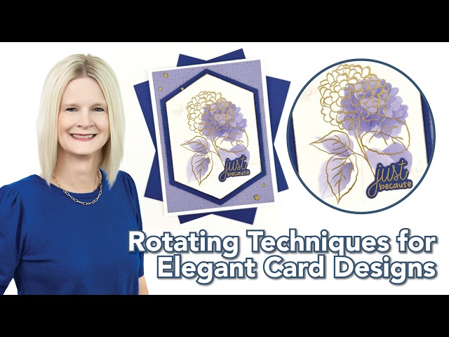 Rotating Techniques for Creating Elegant Card Designs