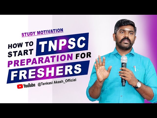 HOW TO START TNPSC PREPARATION FOR FRESHERS | Akash Sir Motivation | #study Motivation