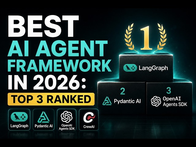 Best AI Agent Framework in 2026: Top 3 Ranked