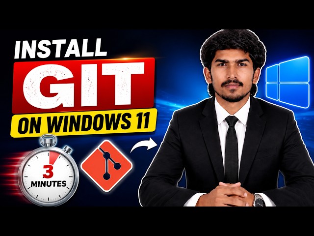 How to Install Git on Windows 11 in Just 3 Minutes! 🚀 | Step-by-Step Guide