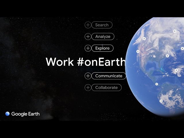 Introducing Google Earth for Work