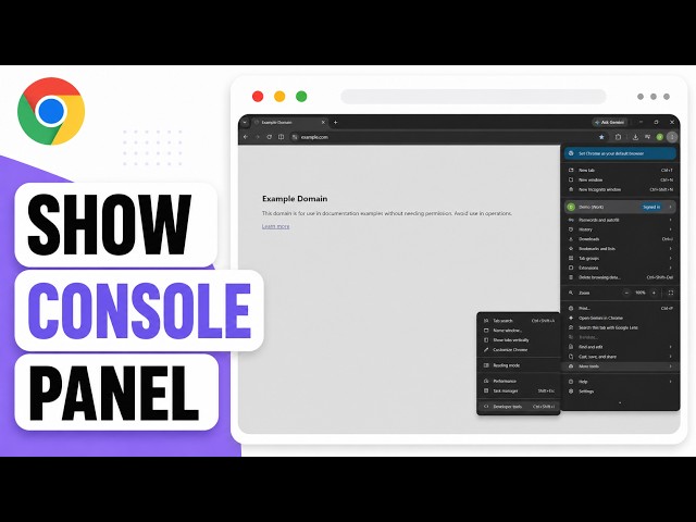 How to Open the Browser Console in Google Chrome (2026 Developer Tools)