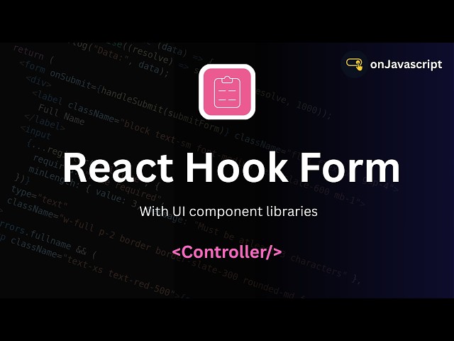 React Hook Form | Controller | Deep Dive into External UI Libraries | Why Register Fails