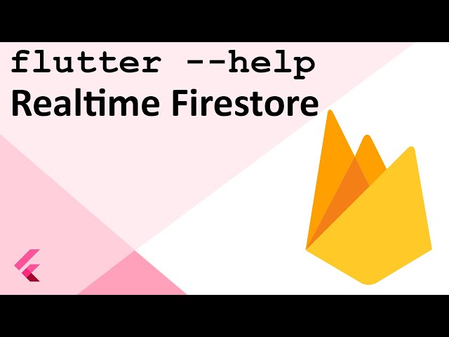 Flutter Firebase Part 4: Realtime Updates from Firestore