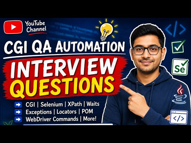 CGI QA Automation Interview Questions & Answers | Selenium Interview 2026 #interviewquestions 