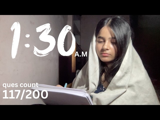 I Can't Sleep Until I Solve 200 Questions :) *vlog02* #12thgrade