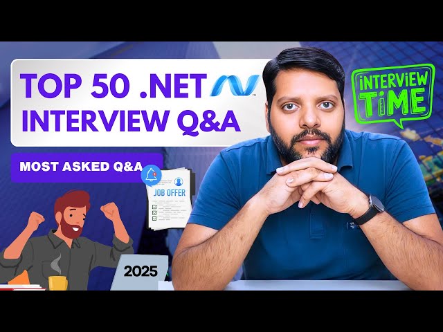 Top 50 .NET Full Stack Interview Q&A 2025 💼 | Crack Your Next IT Job!