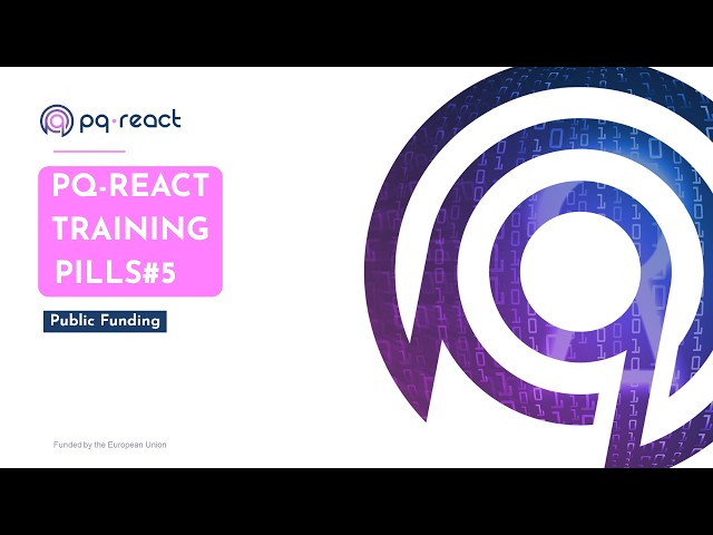 PQ-REACT Training Pills: Public Funding