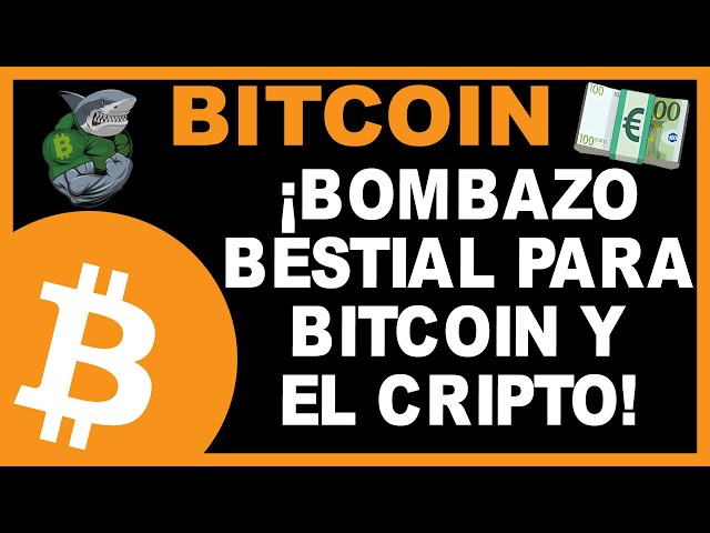 💥BOMBAZO BESTIAL PARA BITCOIN Y EL MERCADO CRIPTO!💥