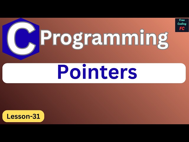 Pointers in C Programming | C Programming Tutorial |C Programming for Beginners | Learn C| L-31|