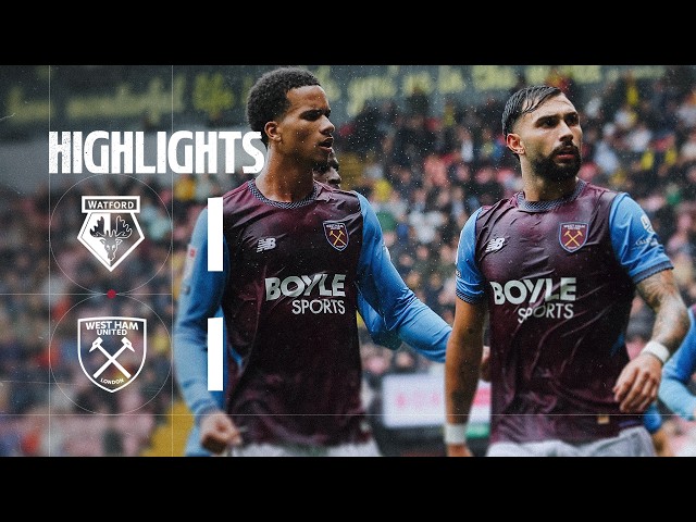 Watford 1-1 West Ham | Championship Highlights