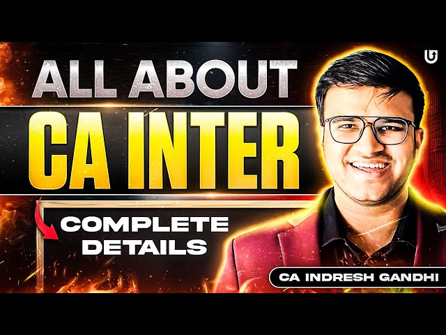 Complete Guide to CA Intermediate New Syllabus 2025 by CA Indresh Gandhi