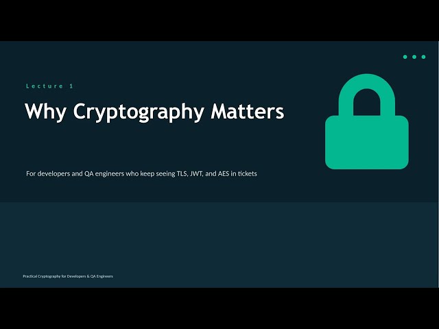 What Is Cryptography? The 4 Security Goals (Practical Crypto #1)
