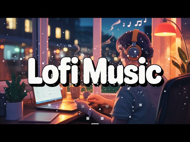 Lofi Music No Copyright • Relaxing Background Music