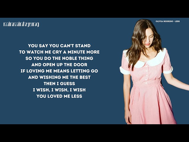 Olivia Rodrigo - less (Lyrics)