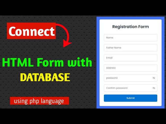 Connect HTML Form with MYSQL Database using PHP language | step by step