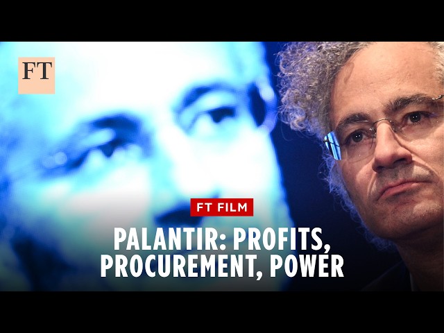 Palantir: profits, procurement and power | FT Film
