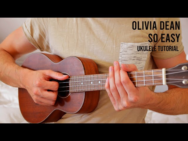 Olivia Dean - So Easy EASY Ukulele Tutorial With Chords / Lyrics