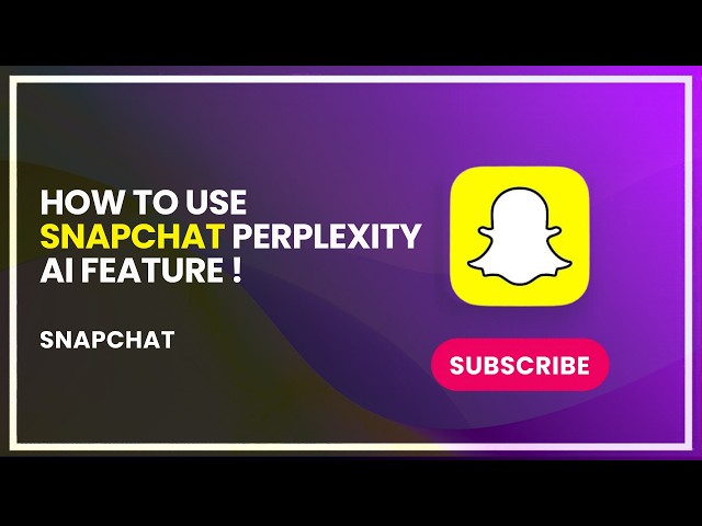 How to Use Snapchat Perplexity AI Feature !