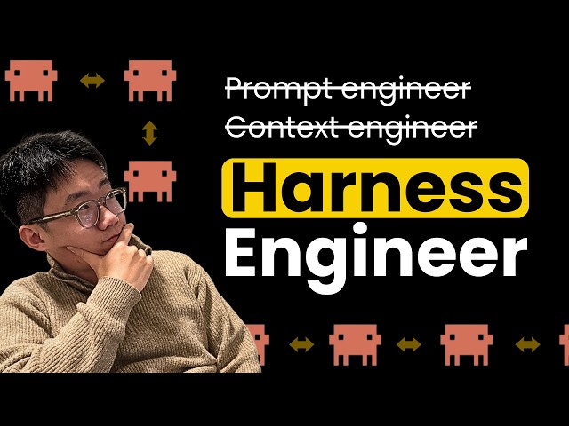 wtf is Harness Engineer & why is it important