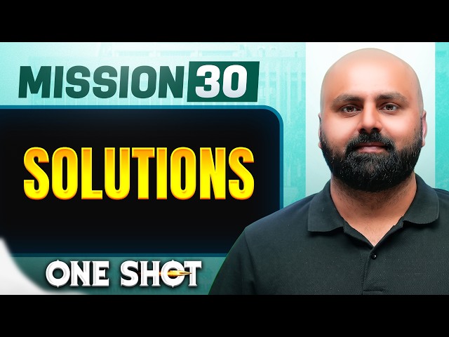 SOLUTIONS in ONE SHOT || All Concepts, Tricks & PYQ || NEET 2026