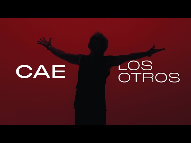 CAE - Los Otros (Video Oficial)