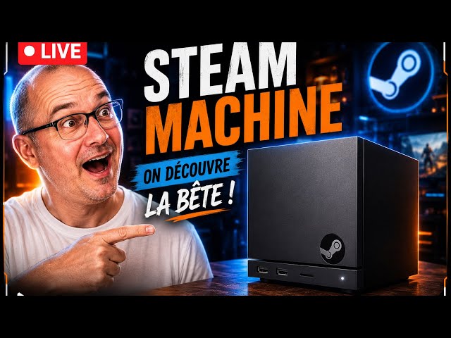 La Steam Machine est enfin Là! Découverte ensemble!