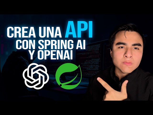 Así Funciona OpenAI en una API con Spring AI