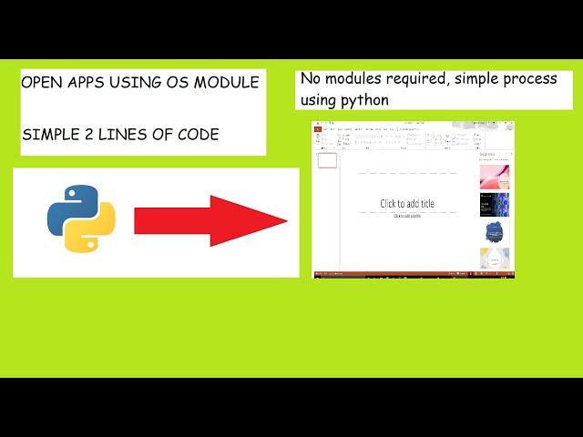How to open apps using OS Module in python