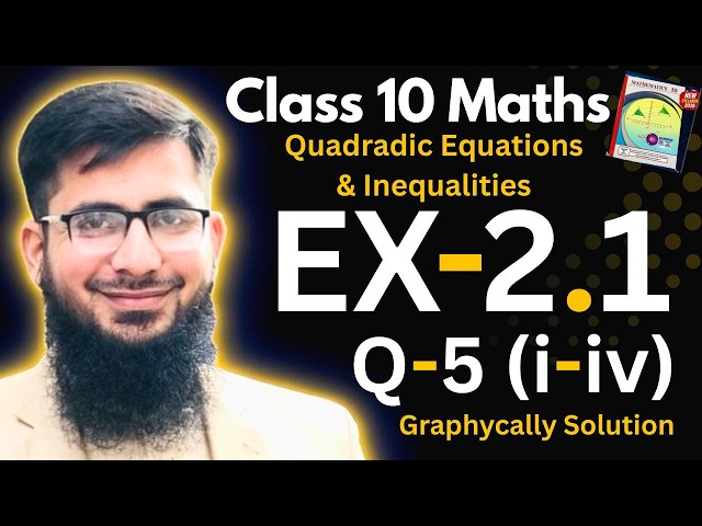 10th Class Math Exercise 2.1 Question 5 Complete (Parts i to iv) || Class 10 Maths Chapter 2