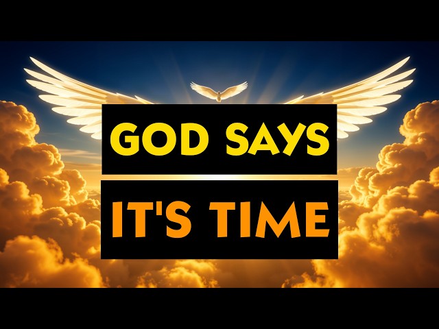CHOSEN ONE!! GOD SAYS IT'S TIME