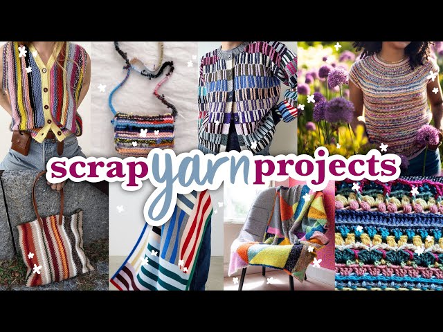 Scrap Yarn Project Ideas to stash bust like a queen | Woozy By Céline