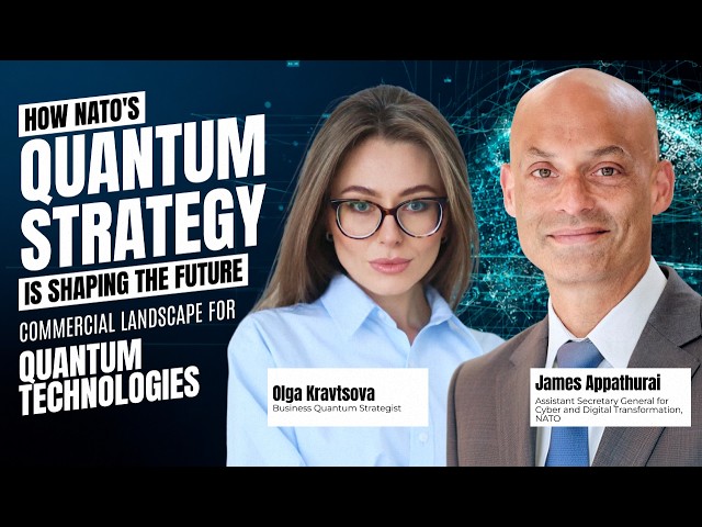 How NATO's Quantum Strategy Is Shaping the Future Commercial Landscape for Quantum Technologies.