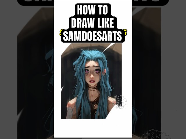 How to Draw Like SAMDOESARTS!!