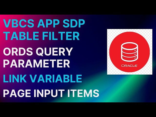 VBCS Application to Filter Data using ORDS Query Parameter | Input Text and ComboBox