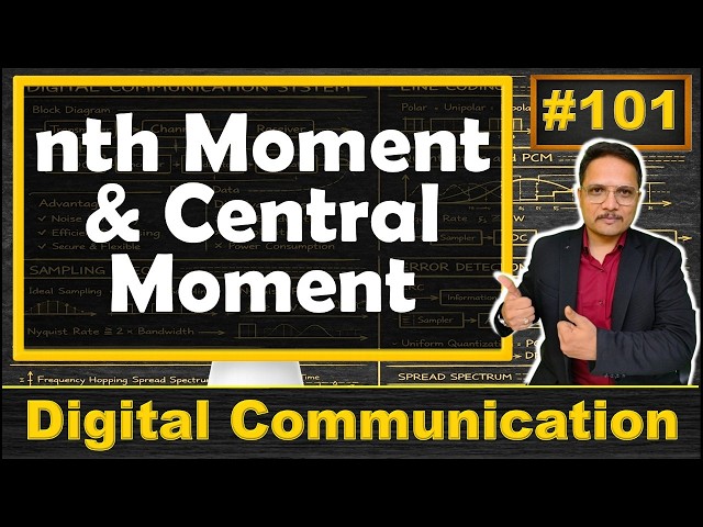 nth Moment & Central Moment of Random Variable