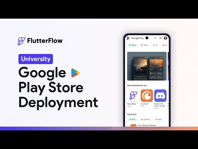 Deploy to Google Play Store | FlutterFlow University