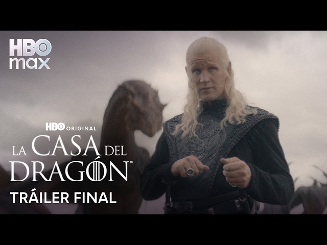 La Casa del Dragón - Temporada 3 | Tráiler Final | HBO Max