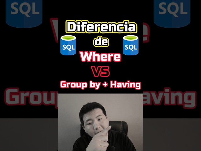 Diferencia de WHERE vs GROUP BY + HAVING en SQL  #basededatos#sql  #programacion #databaseconcepts