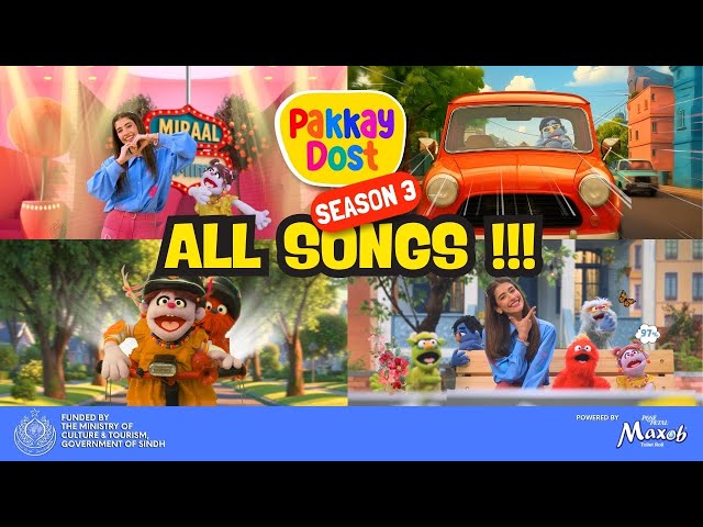 Pakkay Dost Season 3 All Songs | Non-Stop #syrayousuf #asimazhar #bilalmaqsood #kidslearning