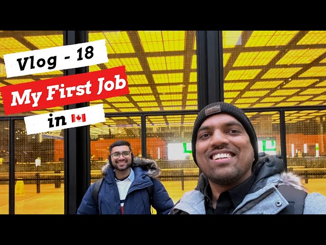 My First Job in Toronto as  Data Engineer | Starting 9-5 Job ! Vlog- 18 By Nikhilesh