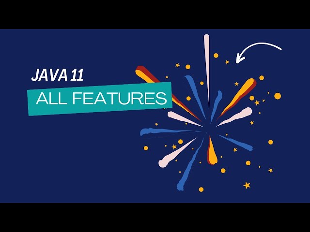 Java11 New Features | Java11 | What are the new changes introduced in Java11
