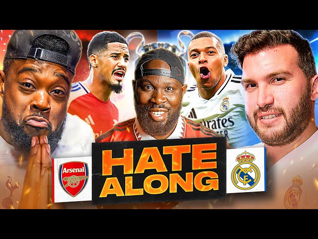Arsenal 3-0 Real Madrid | Champions League HATEALONG @ExpressionsOozing @KGRecklessSport @hiraull