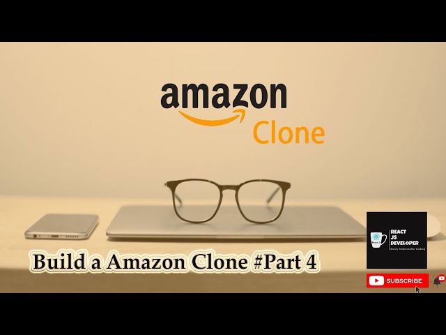 🔴 How to Make an AMAZON Clone with REACT JS for Beginners (Part #4)