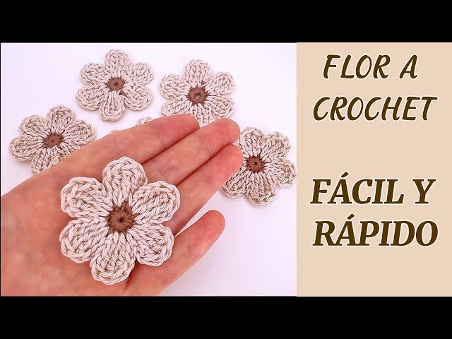 Tejer flor a crochet FACIL Y RAPIDO