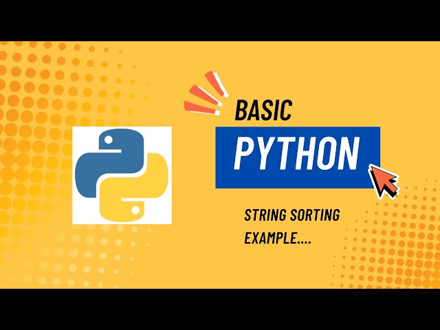 Python String Sorting Example #37 | Beginner Tutorial (Python Series)